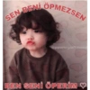 SEN BENI OPMEZSEN @powerpuifmood BEN SENİ ÖPERİM Y