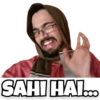 SAHI HAI...