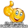 En su mente Parecía buena idea