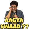 AAGYA SWAAD??