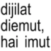 dijilat diemut, hai imut