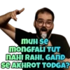 Gaali Memes 6