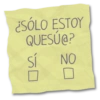 ¿SÓLO ESTOY QUESÚ@? sí 20