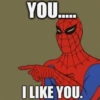 YOU.....
I LIKE YOU.