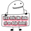 Viva feliz (No joda ni se deje joder)