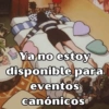 Ya no estoy disponible para eventos canónicos