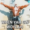 ך WHEN YAH GW WOYLAH