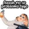 Aaaah no se problema tuyo