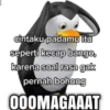 Gabrut (galau brutal) pt 2 11