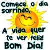 Comece o dia sorrindo, A vida quer te ver feliz! Bom Dia!