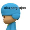 aku pergi ajaa
