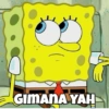 GIMANA YAH