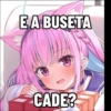 E A BUSETA CADE?