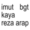 imut bgt kaya reza arap