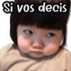 Si vos decis
