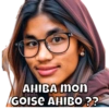 AHIBA MOn GOISE AHIBO??