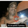 CORINT THIANS AFF Eu só queria 3 pontos