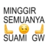 MINGGIR SEMUANYA SUAMI GW