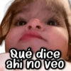 Qué dice ahi no veo