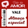 LOVE
YOU
Vale do
AMOR
VALE
Almoço
especial