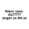 Jangan ya dek ya 5