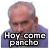 Hoy come pancho