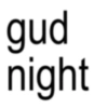 gud night
