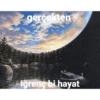 gercekten iğrenç bi hayat