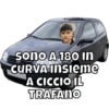 sono A 180 in CURVA Insieme A CICCIO IL TRAFANO