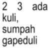 2 3 ada kuli, sumpah gapeduli
