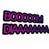 BOOOOOM DIAAAAAAAA