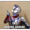 ENTE KADANG-KADANG