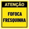 ATENÇÃO FOFOCA FRESQUINHA