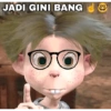 JADI GINI BANG 00