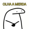 OLHA A MERDA