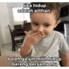 jika hidup adalah pilihan boleh ga sih milih hidup bareng bersama mu