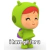 i have gif for u