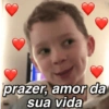 prazer, amor da sua vida