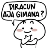 DIRACUN (AJA GIMANA?