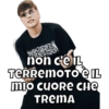 non c'e IL TERREMOTO È IL mio cuoRE CHE TREMA