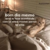 bom dia mesmo seria se fosse acordando com vc entre minhas pernas te amo @animaisafados