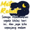 Istirahat (Met Rehat) 21