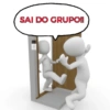 SAI DO GRUPO!!
