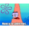 Nunca lo sabremos...