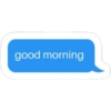 good morning