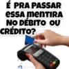 É PRA PASSAR essa menTIRA NO DÉBITO OU CRÉDITO? Sticker.le 864