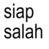 siap salah