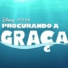 DISNEY PIXAR PROCURANDO A GRACA