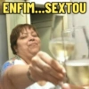 ENFIM...SEXTOU