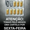 SKOLO SKOLO SKOLO SKOLO SKOLO SKOLO SKOLO SKOLO ATENÇÃO: TOMAR PELO MENOS UMA CARTELA POR SEXTA-FEIRA
